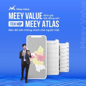  Tích hợp bản đồ nền Meey Atlas: Nâng tầm định giá bất động sản Meey Value 