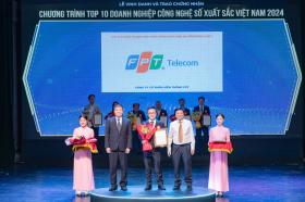 FPT Telecom vào top 10 doanh nghiệp công nghệ số xuất sắc 2024 