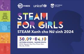 Steam For Girls: Khai phá tiềm năng sáng tạo cho học sinh nữ